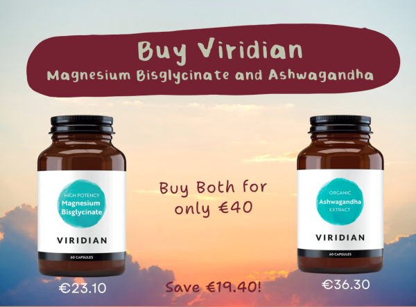 Get Viridian Magnesium Bisglycinate & Viridian Ashwagandha For Only €40