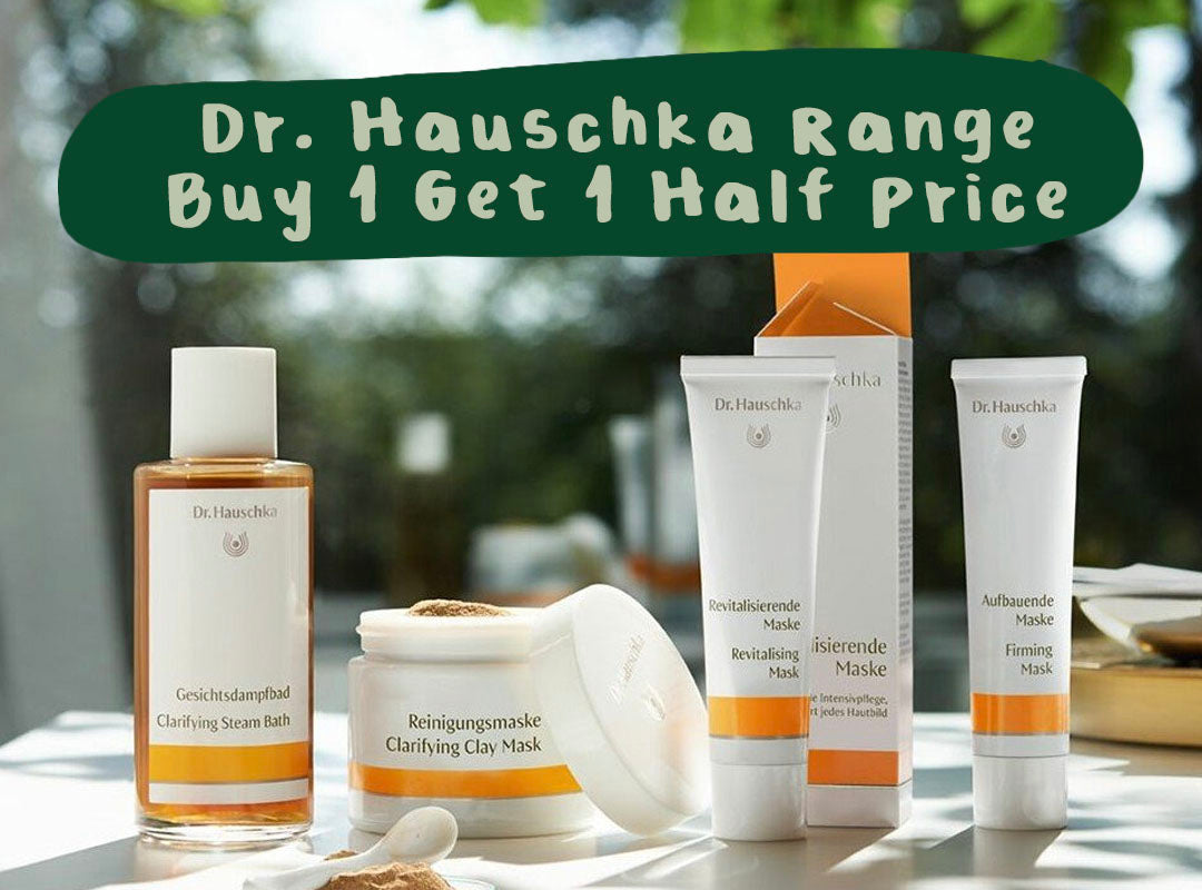 Buy 1 Get 1 Half Price Across The Dr. Hauschka Range