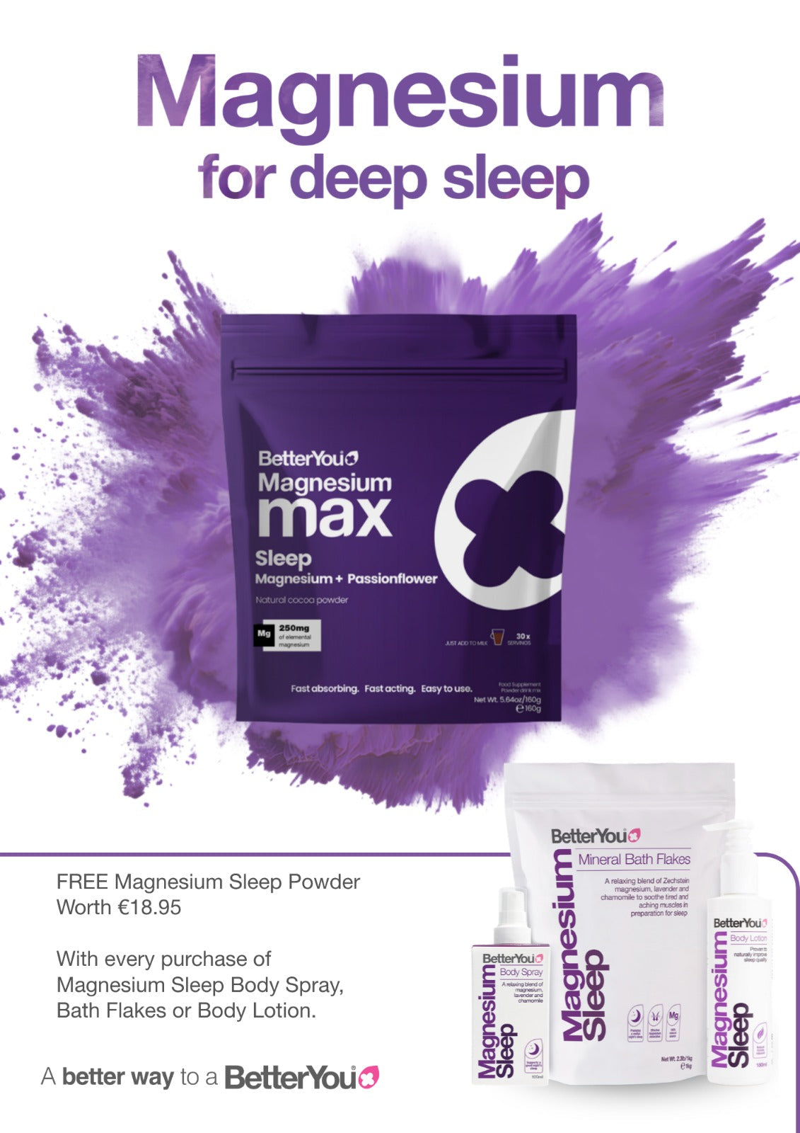 FREE BetterYou Max Sleep Powder When You Buy Better You Sleep Range