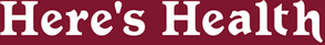 Here&#39;s Health